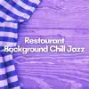 Underground Jazz Beats, Chill Jazz-Lounge & Relax Chillout Lounge - Restaurant Background Chill Jazz Music Vol. 2